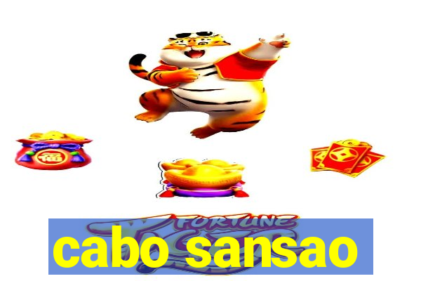 cabo sansao